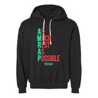 As Much Rest As Possible Amrap Funny Fit2serve Garment-Dyed Fleece Hoodie