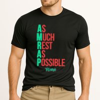 As Much Rest As Possible Amrap Funny Fit2serve Performance Shirt