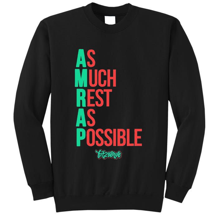 As Much Rest As Possible Amrap Funny Fit2serve Sweatshirt