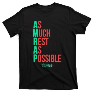 As Much Rest As Possible Amrap Funny Fit2serve T-Shirt