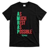 As Much Rest As Possible Amrap Funny Fit2serve T-Shirt