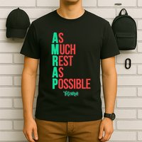 As Much Rest As Possible Amrap Funny Fit2serve T-Shirt
