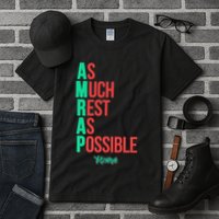 As Much Rest As Possible Amrap Funny Fit2serve Tall T-Shirt