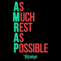 As Much Rest As Possible Amrap Funny Fit2serve Drawstring Bag