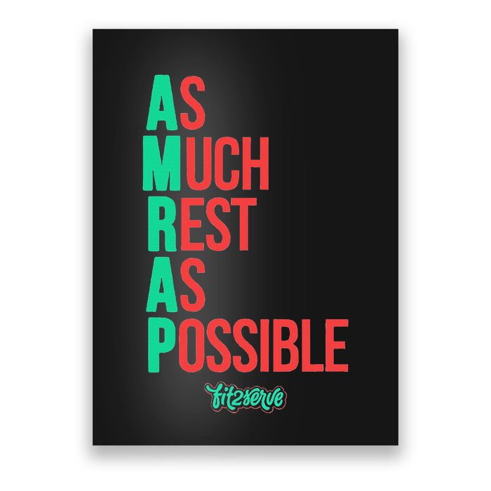 As Much Rest As Possible Amrap Funny Fit2serve Poster
