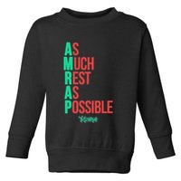As Much Rest As Possible Amrap Funny Fit2serve Toddler Sweatshirt