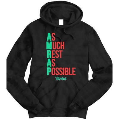 As Much Rest As Possible Amrap Funny Fit2serve Tie Dye Hoodie