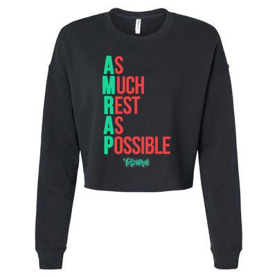 As Much Rest As Possible Amrap Funny Fit2serve Cropped Pullover Crew