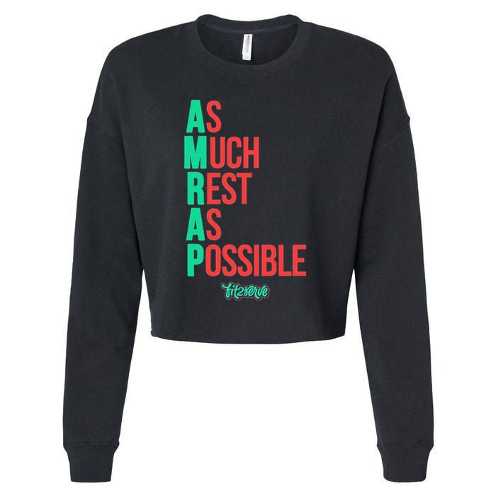 As Much Rest As Possible Amrap Funny Fit2serve Cropped Pullover Crew