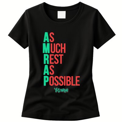 As Much Rest As Possible Amrap Funny Fit2serve Womens T-Shirt