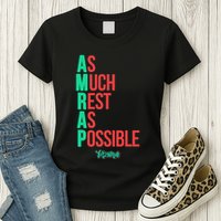 As Much Rest As Possible Amrap Funny Fit2serve Womens T-Shirt