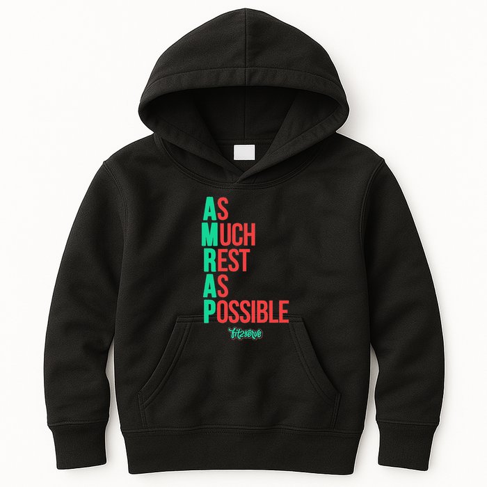 As Much Rest As Possible Amrap Funny Fit2serve Kids Hoodie