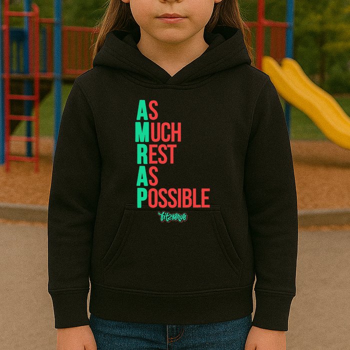 As Much Rest As Possible Amrap Funny Fit2serve Kids Hoodie