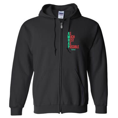 As Much Rest As Possible Amrap Funny Fit2serve Full Zip Hoodie