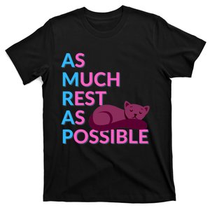 As Much Rest As Possible Funny Kitty T-Shirt