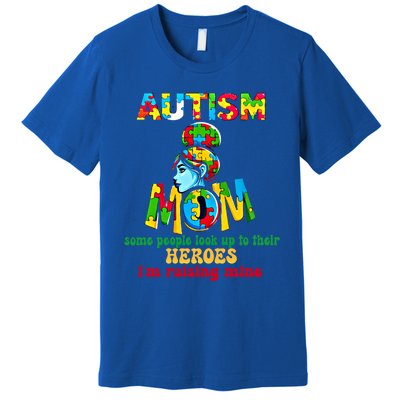 Autism Mom Raising Hero Gift Premium T-Shirt