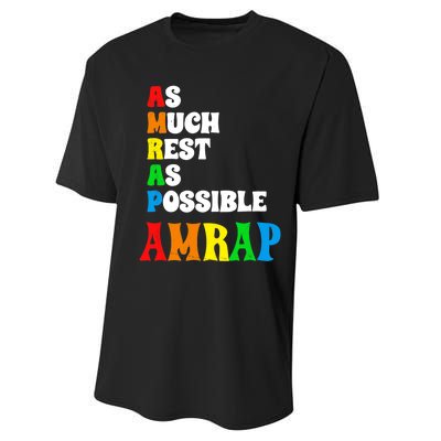 As much rest as possible acronym style funny trendy Performance Sprint T-Shirt