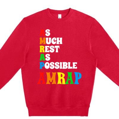 As much rest as possible acronym style funny trendy Premium Crewneck Sweatshirt