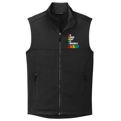 As much rest as possible acronym style funny trendy Collective Smooth Fleece Vest