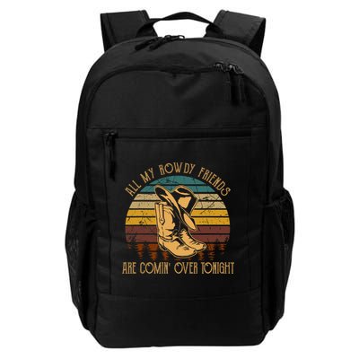 All My Rowdy Friends Are Comin' Over Tonight Retro Boots Hat Backpack