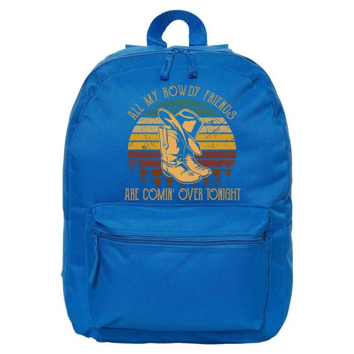 All My Rowdy Friends Are Comin' Over Tonight Retro Boots Hat 16 in Basic Backpack