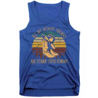 All My Rowdy Friends Are Comin' Over Tonight Retro Boots Hat Tank Top