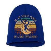 All My Rowdy Friends Are Comin' Over Tonight Retro Boots Hat Short Acrylic Beanie