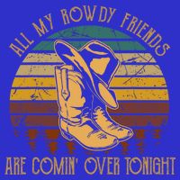 All My Rowdy Friends Are Comin' Over Tonight Retro Boots Hat Short Acrylic Beanie