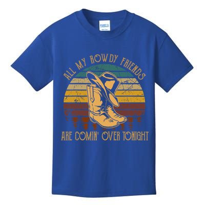 All My Rowdy Friends Are Comin' Over Tonight Retro Boots Hat Kids T-Shirt
