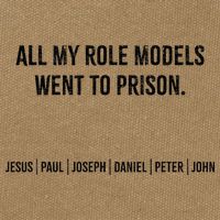 All My Role Models Went To Prison Jesus Paul Joseph Cotton Canvas Backpack