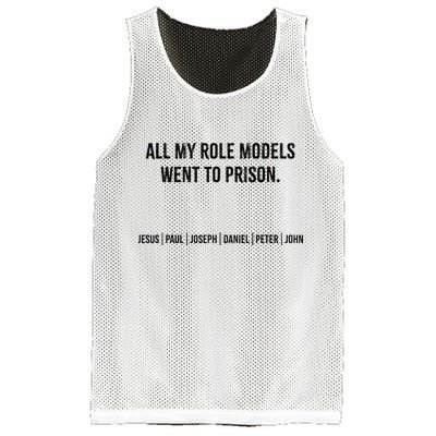 All My Role Models Went To Prison Jesus Paul Joseph Mesh Reversible Basketball Jersey Tank