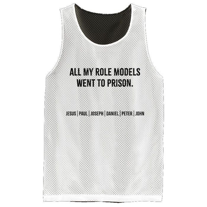All My Role Models Went To Prison Jesus Paul Joseph Mesh Reversible Basketball Jersey Tank