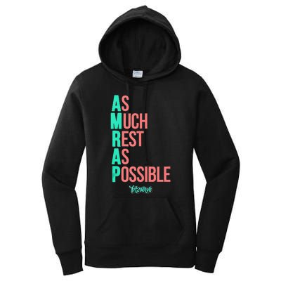 As Much Rest As Possible AMRAP Funny FIT2SERVE Women's Pullover Hoodie