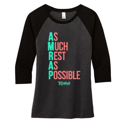 As Much Rest As Possible AMRAP Funny FIT2SERVE Women's Tri-Blend 3/4-Sleeve Raglan Shirt