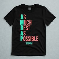 As Much Rest As Possible AMRAP Funny FIT2SERVE T-Shirt