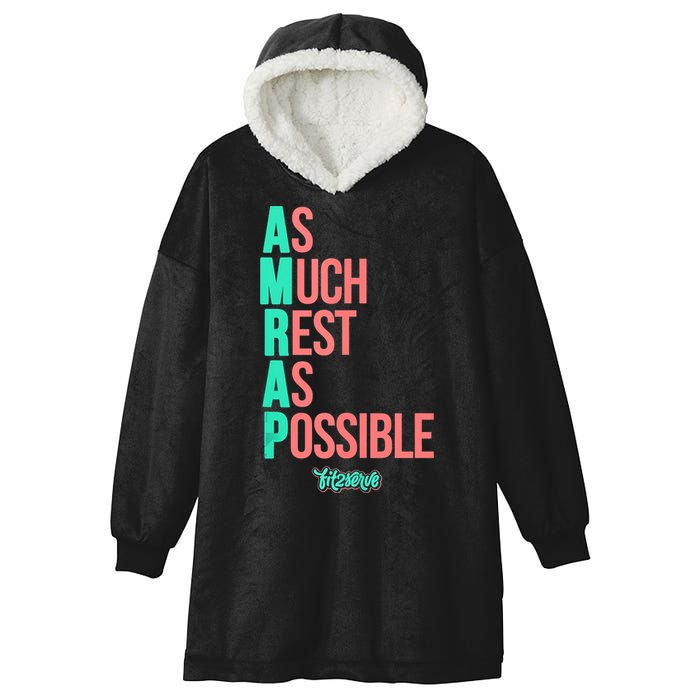 As Much Rest As Possible AMRAP Funny FIT2SERVE Hooded Wearable Blanket