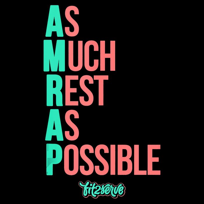 As Much Rest As Possible AMRAP Funny FIT2SERVE Button