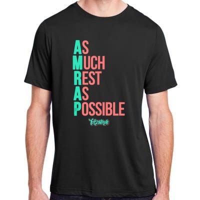 As Much Rest As Possible AMRAP Funny FIT2SERVE Adult ChromaSoft Performance T-Shirt