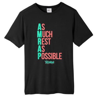 As Much Rest As Possible AMRAP Funny FIT2SERVE Tall Fusion ChromaSoft Performance T-Shirt