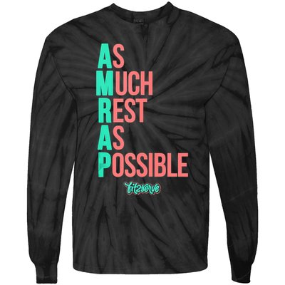 As Much Rest As Possible AMRAP Funny FIT2SERVE Tie-Dye Long Sleeve Shirt