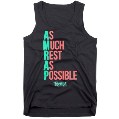 As Much Rest As Possible AMRAP Funny FIT2SERVE Tank Top