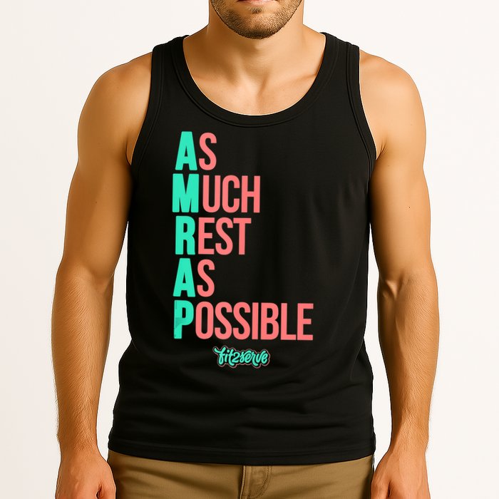 As Much Rest As Possible AMRAP Funny FIT2SERVE Tank Top