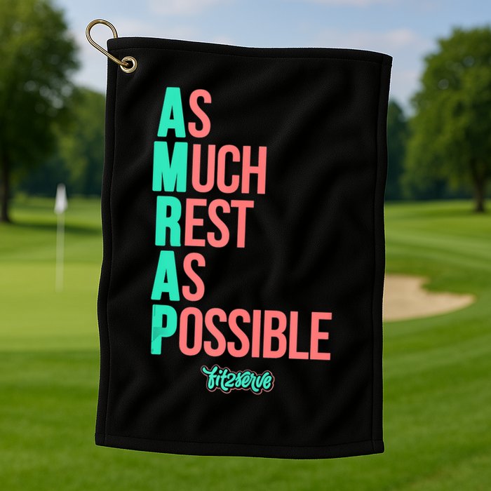 As Much Rest As Possible AMRAP Funny FIT2SERVE Golf Towel