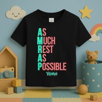 As Much Rest As Possible AMRAP Funny FIT2SERVE Toddler T-Shirt