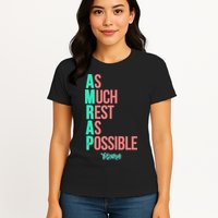 As Much Rest As Possible AMRAP Funny FIT2SERVE Womens T-Shirt