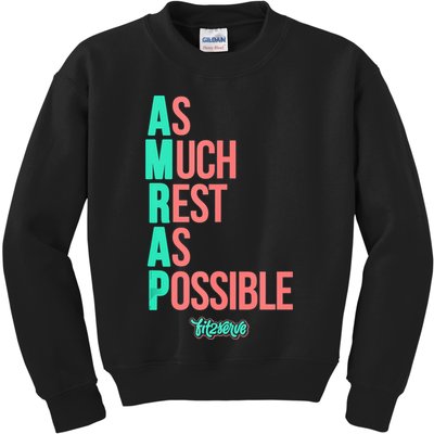 As Much Rest As Possible AMRAP Funny FIT2SERVE Kids Sweatshirt