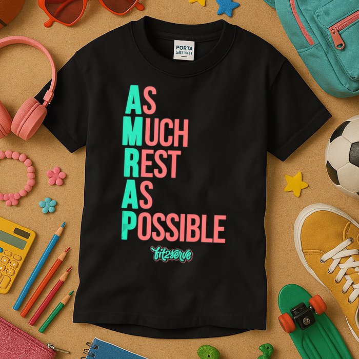 As Much Rest As Possible AMRAP Funny FIT2SERVE Kids T-Shirt