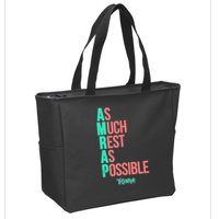 As Much Rest As Possible AMRAP Funny FIT2SERVE Zip Tote Bag