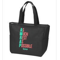 As Much Rest As Possible AMRAP Funny FIT2SERVE Zip Tote Bag