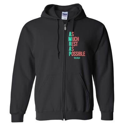 As Much Rest As Possible AMRAP Funny FIT2SERVE Full Zip Hoodie